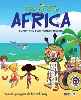 Honey Tales Africa: Furry & Feathered