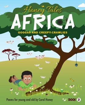 Honey Tales Africa: Goggas & Creepy-Crawlies