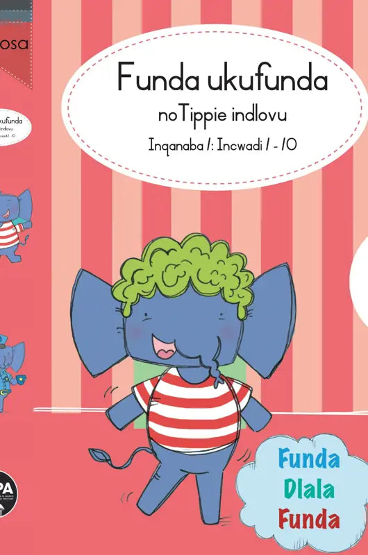 Tippie Level 1 Book Set - IsiXhosa